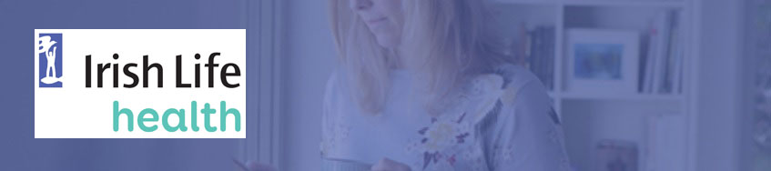 Irish Life Health Insurance Irish Health Insurance Irish Life Health Insurance Irish Health Insurance